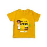 "Celebrate Tradition - My First Pongal Customized T-Shirt For Kids With Name" - CHROME YELLOW - 0-5 Months Old (Chest 17")