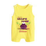 Happy Pongal - Sweet as Sakkarai Pongal  Customized Romper Suit for Babies with Name - PASTEL YELLOW - 0 - 5 Months Old (Chest 18")