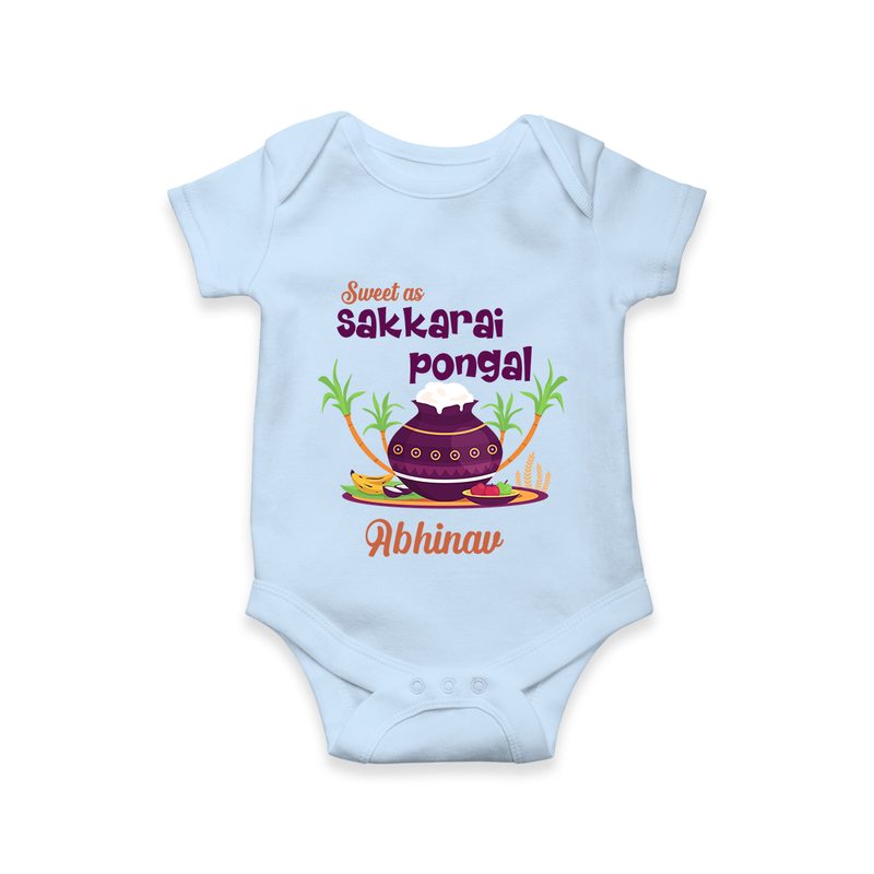 Happy Pongal - Sweet as Sakkarai Pongal  Customized Romper for Babies with Name - BABY BLUE - 0 - 3 Months Old (Chest 16")