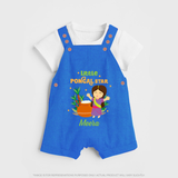 Little Pongal Star Personalized Kids Dungaree - COBALT BLUE - 0 - 5 Months Old (Chest 18")