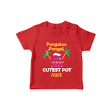 Pongalo Pongal - Customized T-Shirt for Kids with Name - RED - 0-5 Months Old (Chest 17")