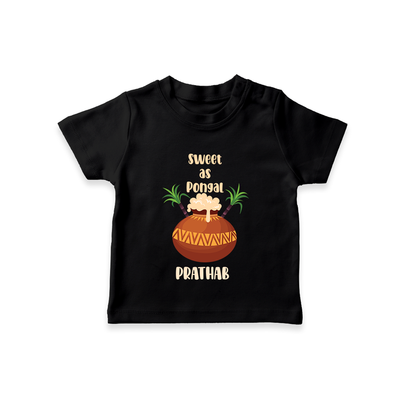 Happy Pongal - Sweet as Pongal Customized T-Shirt for Kids with Name - BLACK - 0-5 Months Old (Chest 17")