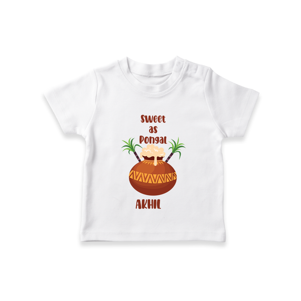 Happy Pongal - Sweet as Pongal Customized T-Shirt for Kids with Name - WHITE - 0-5 Months Old (Chest 17")