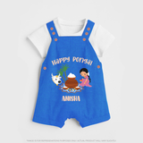 Happy Pongal - Festival Charm Customized Dungaree Set for Kids with Name - COBALT BLUE - 0 - 5 Months Old (Chest 18")