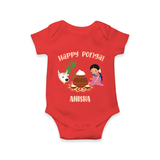 Happy Pongal - Festival Charm Customized Romper for Babies with Name - RED - 0 - 3 Months Old (Chest 16")