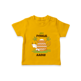 Happy Pongal - Celebrate Tradition Customized T-Shirt for Kids with Name - CHROME YELLOW - 0-5 Months Old (Chest 17")