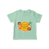 Pongalo Pongal - Harvest Time Fun Customized T-Shirt for Kids with Name - MINT GREEN - 0-5 Months Old (Chest 17")