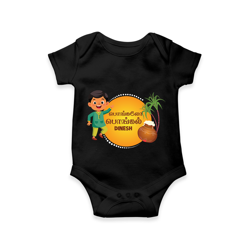 Pongalo Pongal - Festival Vibes Customized Romper for Babies with Name - BLACK - 0 - 3 Months Old (Chest 16")