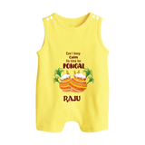 CanÕt Keep Calm, ItÕs Pongal Time - Customized Romper Suit for Babies with Name - PASTEL YELLOW - 0 - 5 Months Old (Chest 18")