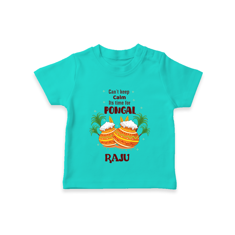 CanÕt Keep Calm, ItÕs Pongal Time - Customized T-Shirt for Kids with Name - TEAL - 0-5 Months Old (Chest 17")