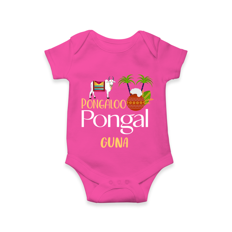 Pongalo Pongal - Mattu Pongal Delight Customized Romper for Babies with Name - HOT PINK - 0 - 3 Months Old (Chest 16")