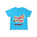 Pongaloo Pongal T-Shirt  Print with Name Customisation - SKY BLUE - 0-5 Months Old (Chest 17")