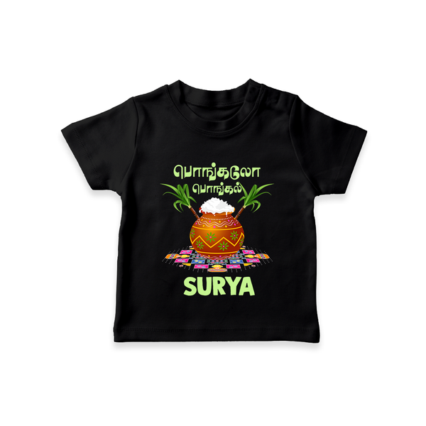 Pongalo Pongal in tamil | Personalized Kids T-Shirt  - BLACK - 0-5 Months Old (Chest 17")