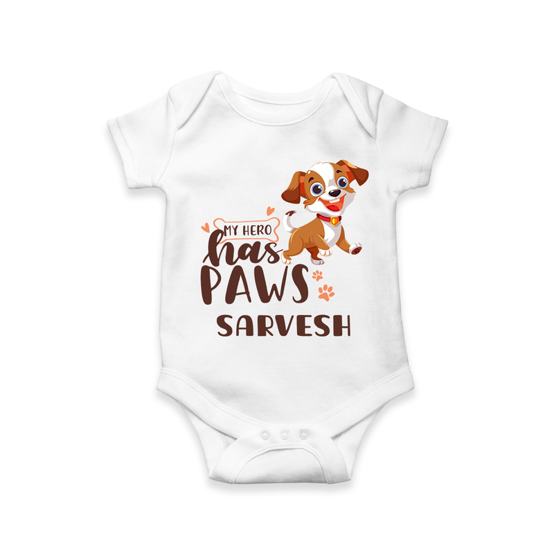 Elevate Your Sons Casual Wardrobe With Our "My Hero Has Paws" Romper - WHITE - 0 - 3 Months Old (Chest 16")