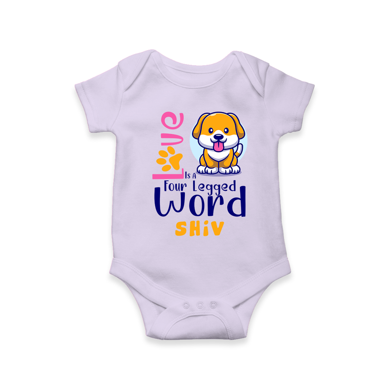 Let Your Kids Personality Shine With Our Collection of "Love is a Four Legged Word" Casual Romper - LILAC - 0 - 3 Months Old (Chest 16")