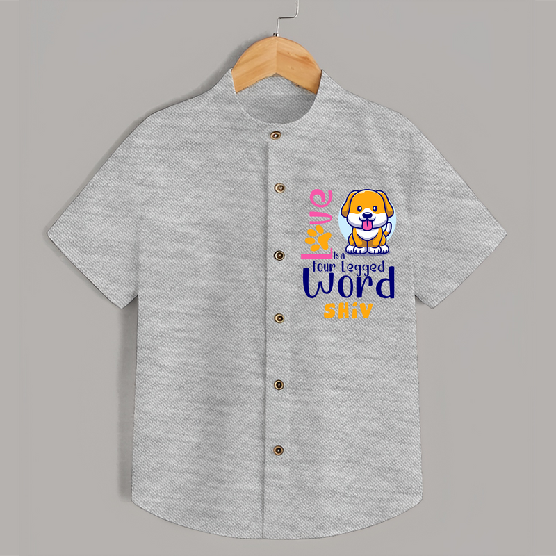 Let Your Kids Personality Shine With Our Collection of "Love is a Four Legged Word" Casual Shirts - GREY MELANGE - 0 - 6 Months Old (Chest 21")