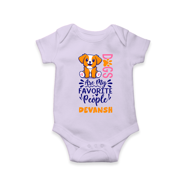 Keep it Playful And Stylish With Our Range of "Dogs Are My Favorite People" Customized Romper - LILAC - 0 - 3 Months Old (Chest 16")