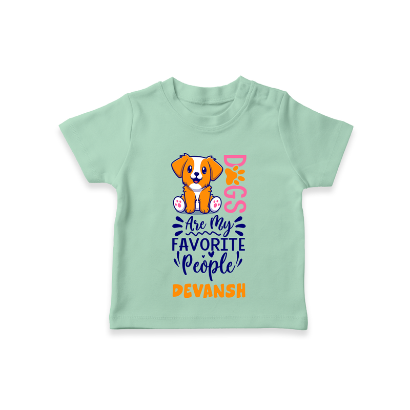 Keep it Playful And Stylish With Our Range of "Dogs Are My Favorite People" T-Shirts - MINT GREEN - 0 - 5 Months Old (Chest 17")