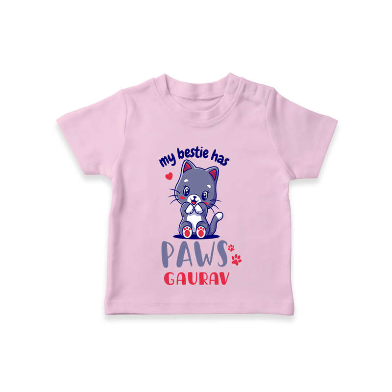 Keep Them Looking Cool And Comfortable With "My Bestie Has Paws" Trendy Casual T-Shirts - PINK - 0 - 5 Months Old (Chest 17")