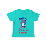 Keep Them Looking Cool And Comfortable With "My Bestie Has Paws" Trendy Casual T-Shirts - TEAL - 0 - 5 Months Old (Chest 17")