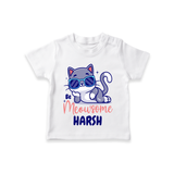 Make Dressing Up Fun And Enjoyable With "Meowsome"  Themed Casual T-Shirts - WHITE - 0 - 5 Months Old (Chest 17")