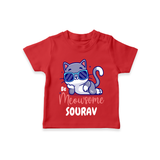 Make Dressing Up Fun And Enjoyable With "Meowsome"  Themed Casual T-Shirts - RED - 0 - 5 Months Old (Chest 17")