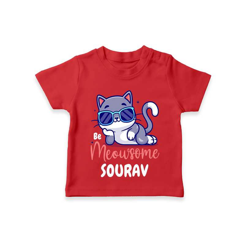 Make Dressing Up Fun And Enjoyable With "Meowsome"  Themed Casual T-Shirts - RED - 0 - 5 Months Old (Chest 17")