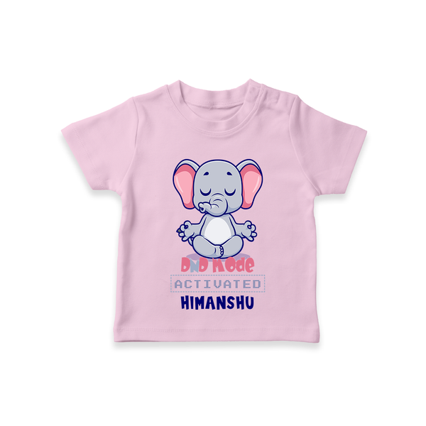 Help Your Son To Develop His Personal Style With Our Range of "DND Mode - Activated" Casual T-Shirts - PINK - 0 - 5 Months Old (Chest 17")