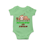 Make Sure Your Son is Always Dressed Appropriately With Our " Excuse Me While I Recharge" Customized Romper - GREEN - 0 - 3 Months Old (Chest 16")