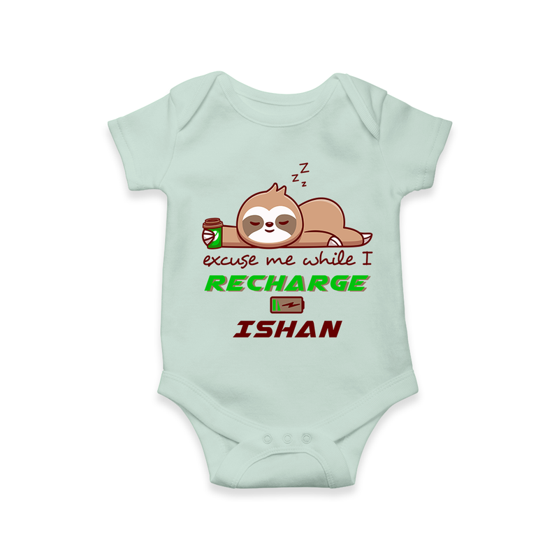 Make Sure Your Son is Always Dressed Appropriately With Our " Excuse Me While I Recharge" Customized Romper - MINT GREEN - 0 - 3 Months Old (Chest 16")