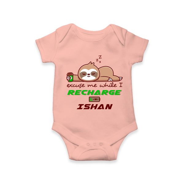 Make Sure Your Son is Always Dressed Appropriately With Our " Excuse Me While I Recharge" Customized Romper - PEACH - 0 - 3 Months Old (Chest 16")