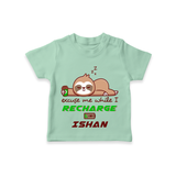 Make Sure Your Son is Always Dressed Appropriately With Our " Excuse Me While I Recharge" Casual T-Shirts - MINT GREEN - 0 - 5 Months Old (Chest 17")