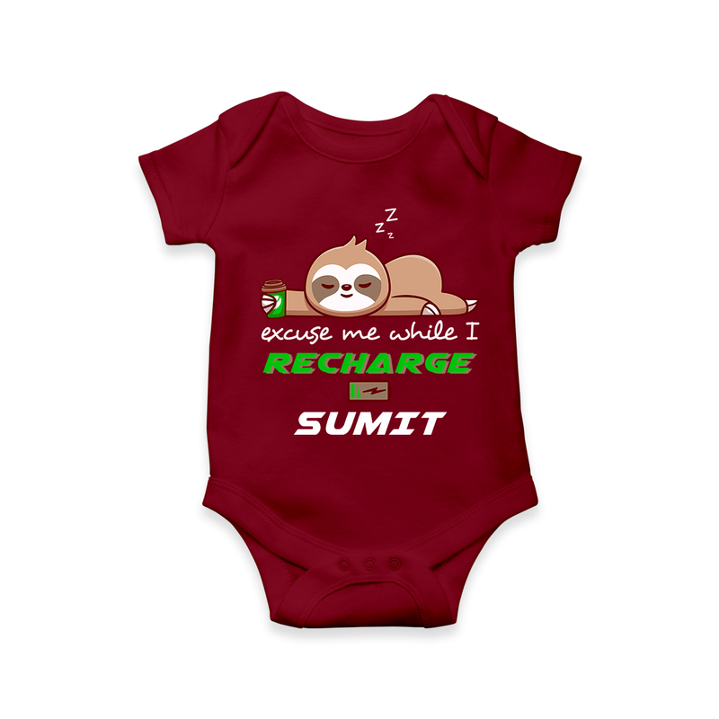 Make Sure Your Son is Always Dressed Appropriately With Our " Excuse Me While I Recharge" Customized Romper - MAROON - 0 - 3 Months Old (Chest 16")