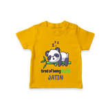 Refresh Your Sons Wardrobe With "Tired Of Being Cute " Casual T-Shirts - CHROME YELLOW - 0 - 5 Months Old (Chest 17")