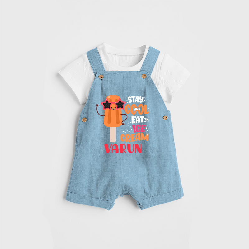 Bring a Sense of Individuality to Your Sons Wardrobe With Our "Stay Cool Eat Ice Cream" Customized Dungaree set - SKY BLUE - 0 - 5 Months Old (Chest 18")