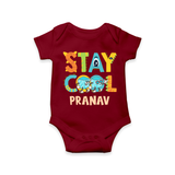 Modernize Your Son's Clothing Collection With Our "Stay Cool" Customized Romper - MAROON - 0 - 3 Months Old (Chest 16")