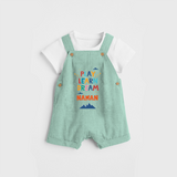 Elevate Your Sons Fashion Game by Adding Our "Play Learn Dream" Customized Dungaree set - MINT GREEN - 0 - 5 Months Old (Chest 18")