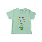 Enhance Your Boys Style Quotient With Our "Its Cool to Be Kind" Casual T-Shirts - MINT GREEN - 0 - 5 Months Old (Chest 17")