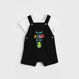 Enhance Your Boys Style Quotient With Our "Its Cool to Be Kind" Customized Dungaree set - BLACK - 0 - 5 Months Old (Chest 18")