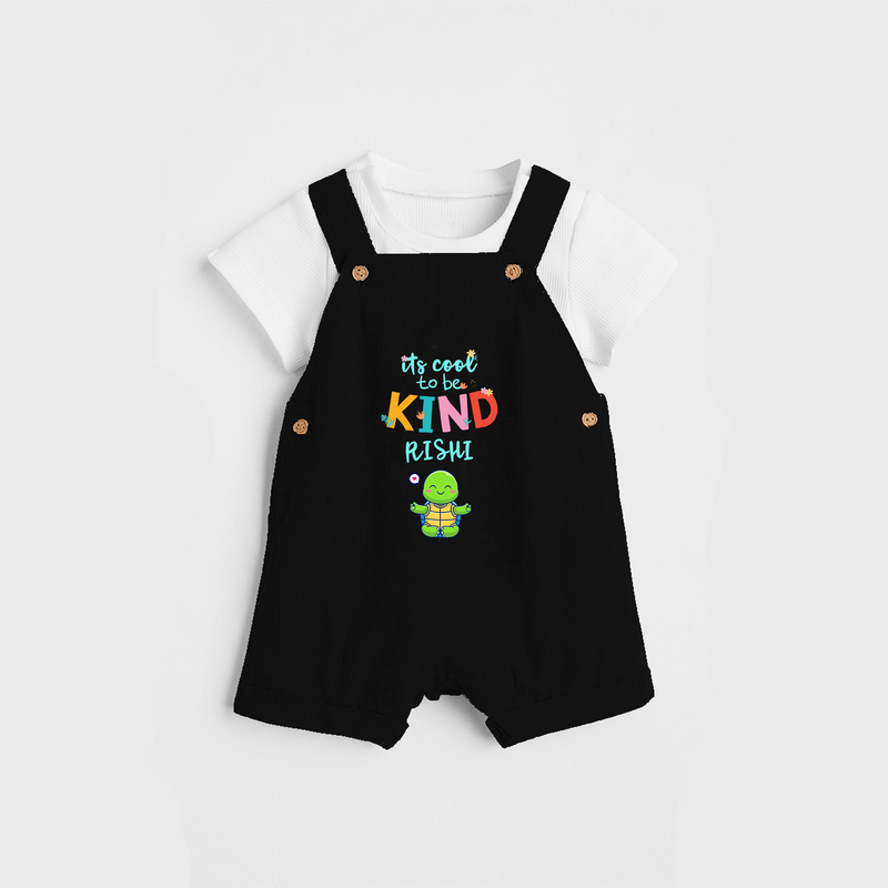 Enhance Your Boys Style Quotient With Our "Its Cool to Be Kind" Customized Dungaree set - BLACK - 0 - 5 Months Old (Chest 18")