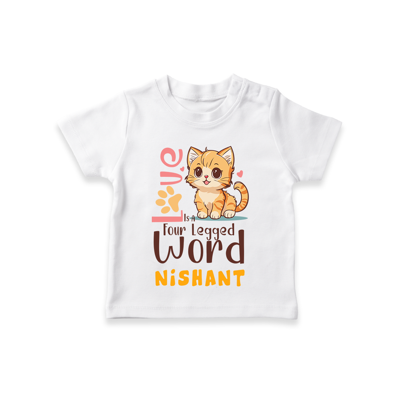 Refresh Your Sons Wardrobe With "Love is a Four Legged Word" Casual T-Shirts - WHITE - 0 - 5 Months Old (Chest 17")