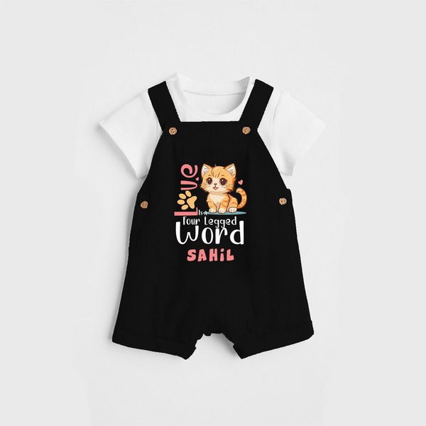 Refresh Your Sons Wardrobe With "Love is a Four Legged Word" Customized Dungaree set - BLACK - 0 - 5 Months Old (Chest 18")