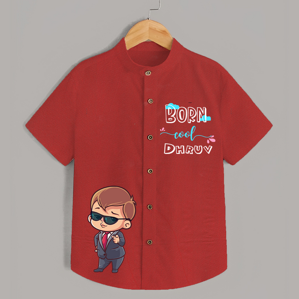 Born Cool Shirt | Custom Shirt for the Coolest Kids - RED - 0 - 6 Months Old (Chest 23")
