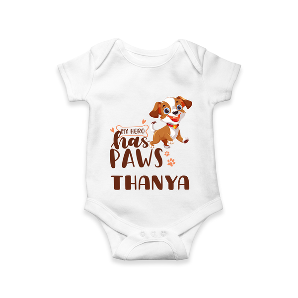 My Hero Has Paws Romper/onesie | Personalized Baby Romper/onesie for Dog Lovers - WHITE - New Born (Chest 14")