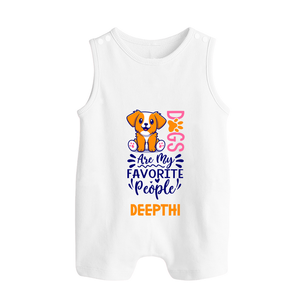 Dogs Are My Favorite People Romper Suit/Sleeveless Romper | Personalized Baby Romper Suit/Sleeveless Romper for Dog Lovers - WHITE - 0 - 5 Months Old (Chest 18")