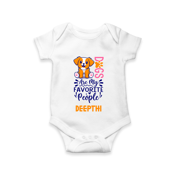 Dogs Are My Favorite People Romper/onesie | Personalized Baby Romper/onesie for Dog Lovers - WHITE - New Born (Chest 14")