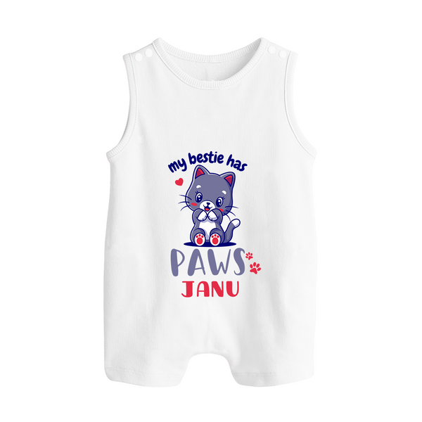 My Bestie Has Paws Romper Suit/Sleeveless Romper | Custom Baby Romper Suit/Sleeveless Romper for Animal Lovers - WHITE - 0 - 5 Months Old (Chest 18")
