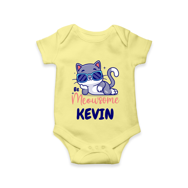 Be Meowsome Romper/onesie | Personalized Baby Romper/onesie for Cat Lovers - PASTEL YELLOW - New Born (Chest 14")