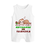 Excuse Me While I Recharge Romper Suit/Sleeveless Romper | Personalized Baby Romper Suit/Sleeveless Romper for Resting - WHITE - 0 - 5 Months Old (Chest 18")