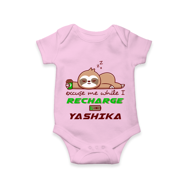 Excuse Me While I Recharge Romper/onesie | Personalized Baby Romper/onesie for Resting - BABY PINK - New Born (Chest 14")